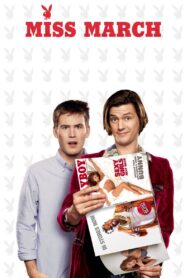 Miss March 2009 one on netflix