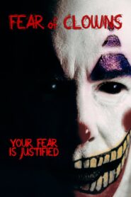 Fear of Clowns 2004 one on netflix