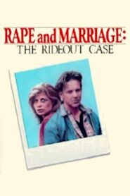 Rape and Marriage: The Rideout Case 1980 one on netflix