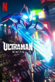 Ultraman: Rising 2024 one on netflix