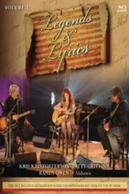 Legends & Lyrics: Vol. 1: Kris Kristofferson, Patty Griffin and Randy Owen 2009 one on netflix