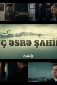 Üç Əsrə Şahid 2023 one on netflix