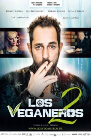 Los Veganeros 2 2017 one on netflix