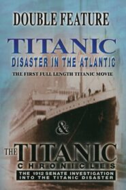 The Titanic Chronicles 1999 one on netflix