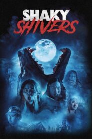 Shaky Shivers 2023 one on netflix