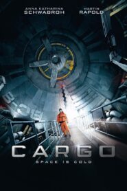 Cargo 2009 one on netflix