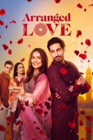Arranged Love 2023 one on netflix