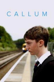 Callum 2014 one on netflix