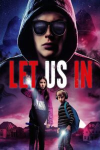Let Us In 2021 one on netflix