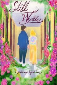 Still Wylde 2020 one on netflix