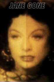 Jane Gone 1987 one on netflix