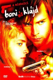 Who the Hell’s Bonnie and Clyde? 2004 one on netflix