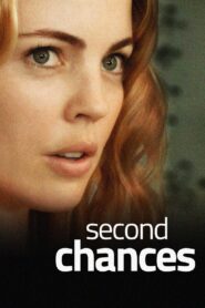 Second Chances 2010 one on netflix