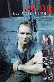 Sting: All this Time 2001 one on netflix