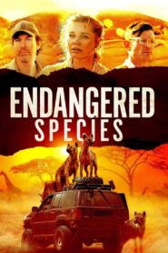 Endangered Species 2021 one on netflix