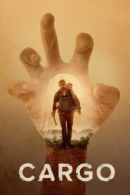 Cargo 2017 one on netflix
