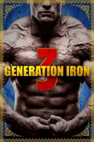 Generation Iron 3 2018 one on netflix