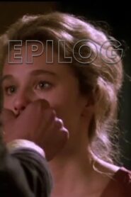 Epilog 1992 one on netflix