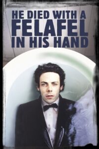 He Died with a Felafel in His Hand 2001 one on netflix