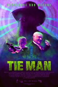 Tie Man 2024 one on netflix