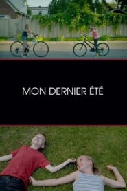 My Last Summer 2017 one on netflix