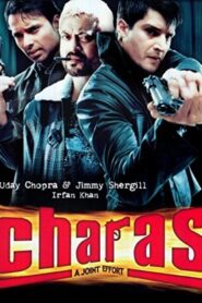 Charas: A Joint Effort 2004 one on netflix