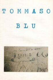 Tommaso Blu 1987 one on netflix