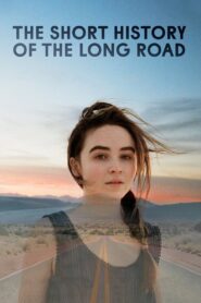 The Short History of the Long Road 2019 one on netflix