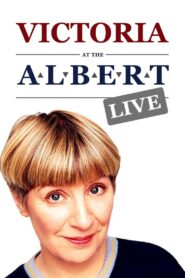 Victoria at the Albert – Live 2002 one on netflix