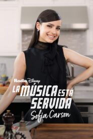 La música está servida: Sofía Carson 2023 one on netflix