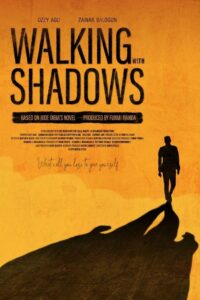 Walking with Shadows 2019 one on netflix