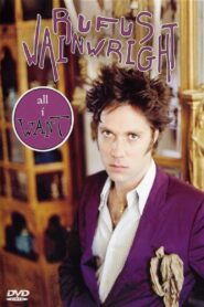 Rufus Wainwright – All I Want 2005 one on netflix