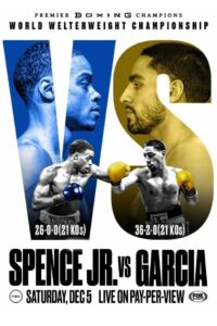 Errol Spence Jr. vs. Danny Garcia 2020 one on netflix