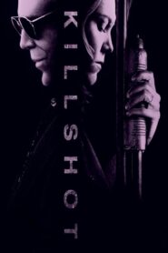Killshot 2008 one on netflix