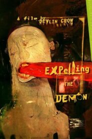 Expelling the Demon 1999 one on netflix