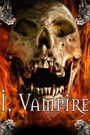 I, Vampire 2000 one on netflix