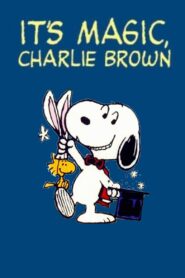 It’s Magic, Charlie Brown 1981 one on netflix