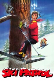 Ski Patrol 1990 one on netflix