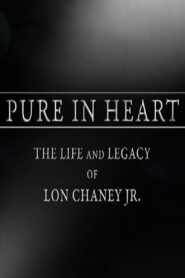 Pure in Heart: The Life and Legacy of Lon Chaney, Jr. 2010 one on netflix