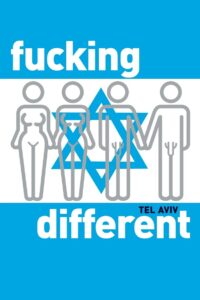Fucking Different Tel Aviv 2009 one on netflix