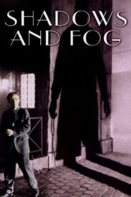 Shadows and Fog 1991 one on netflix