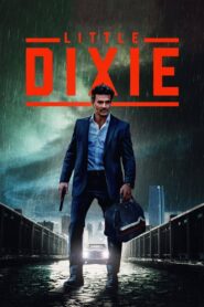 Little Dixie 2023 one on netflix