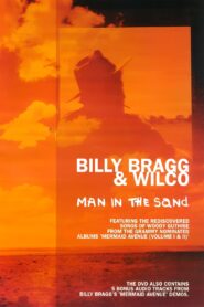 Billy Bragg & Wilco: Man in the Sand 2005 one on netflix