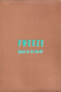Freeze: But is it Art? 1994 one on netflix