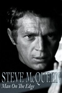 Steve McQueen: Man on the Edge 1990 one on netflix