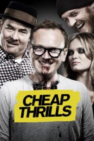 Cheap Thrills 2013 one on netflix