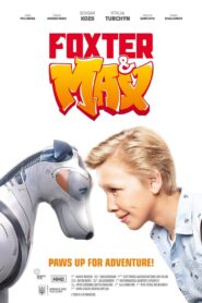 Foxter and Max 2019 one on netflix