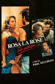 Rosa la rose, fille publique 1986 one on netflix