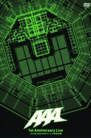 AAA 1st Anniversary Live -3rd ATTACK 060913- at Nippon Budokan 2007 one on netflix