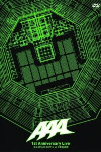 AAA 1st Anniversary Live -3rd ATTACK 060913- at Nippon Budokan 2007 one on netflix